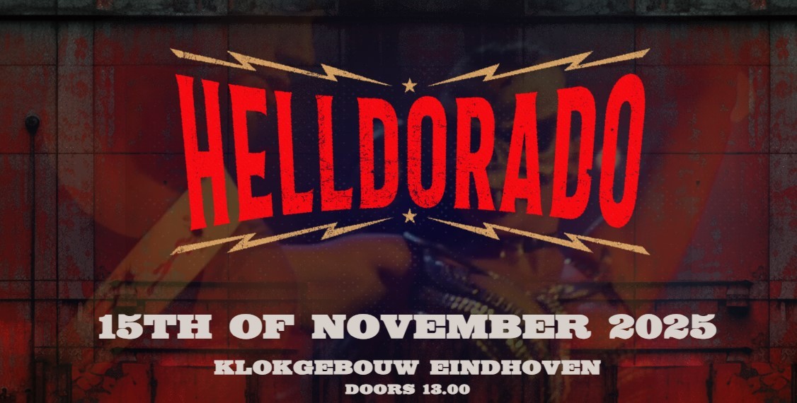 Helldorado 2025: A Rock Extravaganza